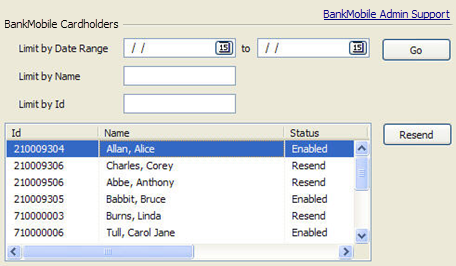 This image shows the BankMobile screen with options for searching cardholders by date range, by name, and by Identification.