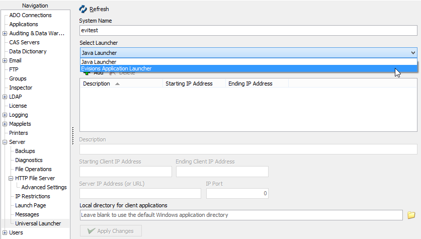 Choosing the Evisions Application Launcher or the Java Launcher